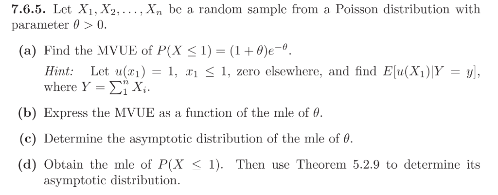 Solved 7.6.5. Let X1, X2,.., Xn be a random sample from a | Chegg.com