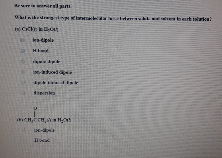 Solved Be sure to answer all parts. What is the strongest | Chegg.com