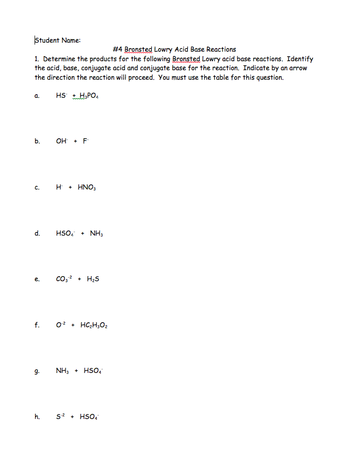 Solved Student Name: #4 Bronsted Lowry Acid Base Reactions | Chegg.com