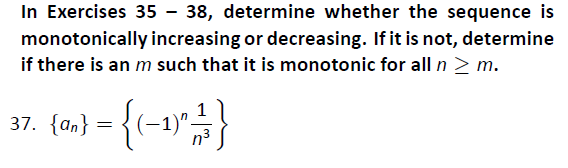Solved In Exercises 35 - 38, determine whether the sequence | Chegg.com