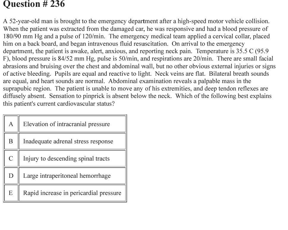 Solved Question # 236 A 52-year-old man is brought to the | Chegg.com