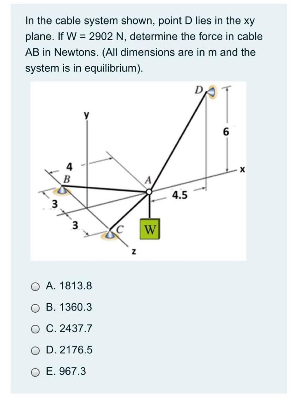 Solved In The Cable System Shown Point D Lies In The Xy