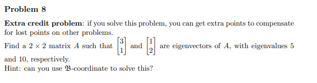 Solved Problem 8 Extra credit problem: if you solve this | Chegg.com