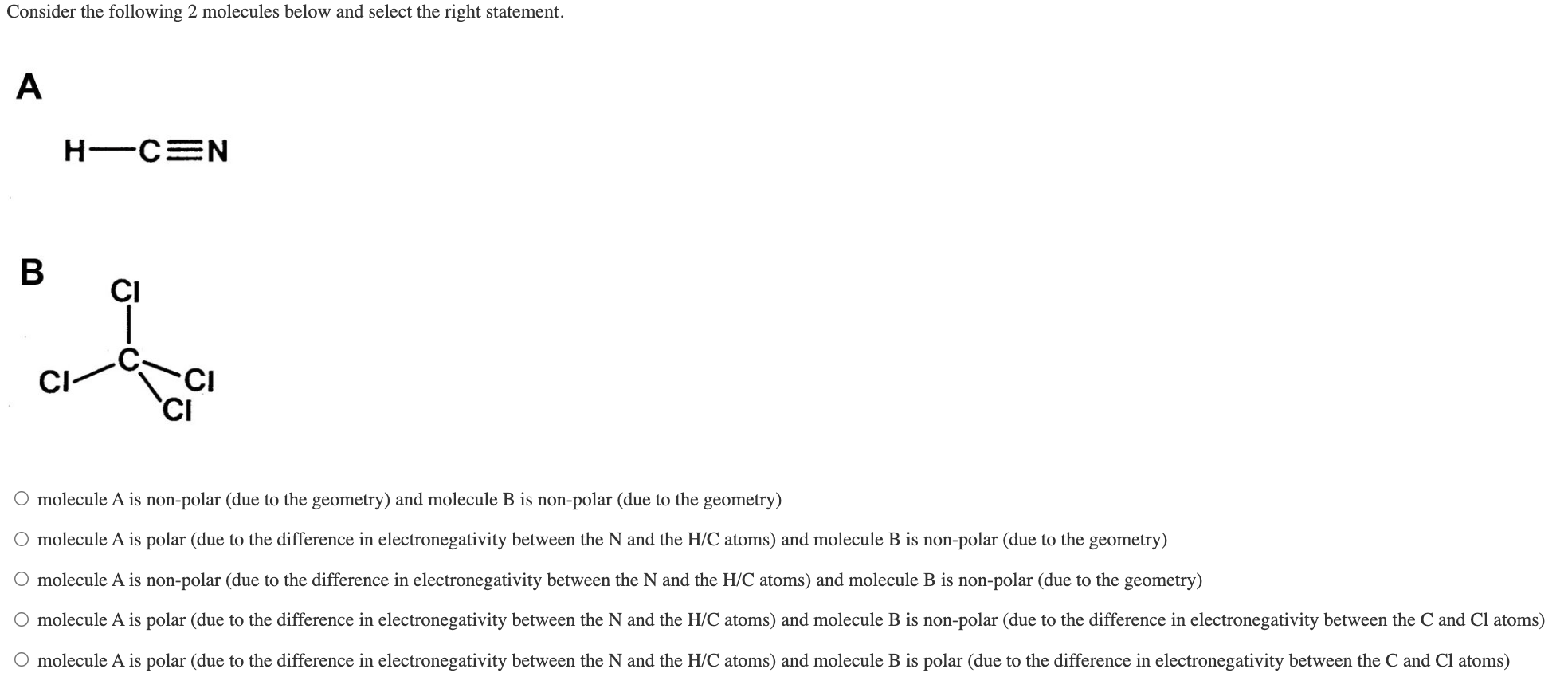 Solved Consider the following 2 molecules below and select | Chegg.com