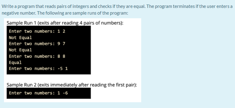 Solved Write a program that reads pairs of integers and | Chegg.com