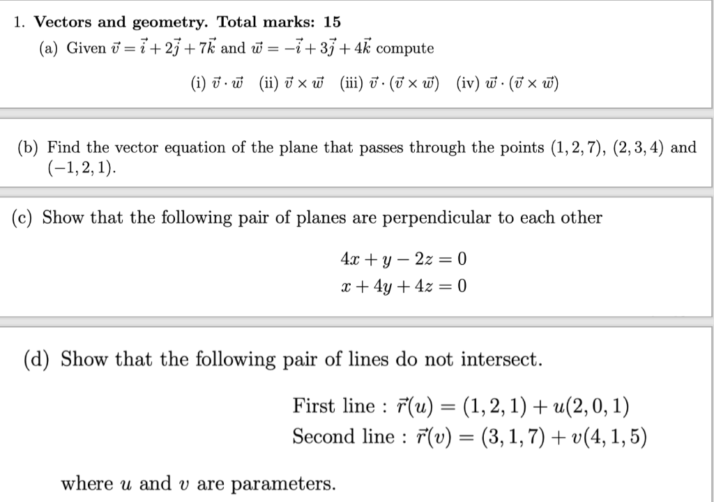 Solved + 1. Vectors and geometry. Total marks: 15 (a) Given | Chegg.com