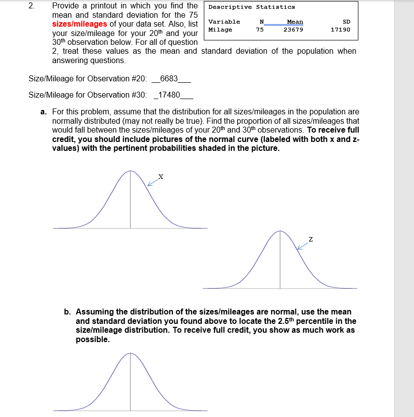 Solved Mean SD N 75 17190 2. Provide a printout in which you
