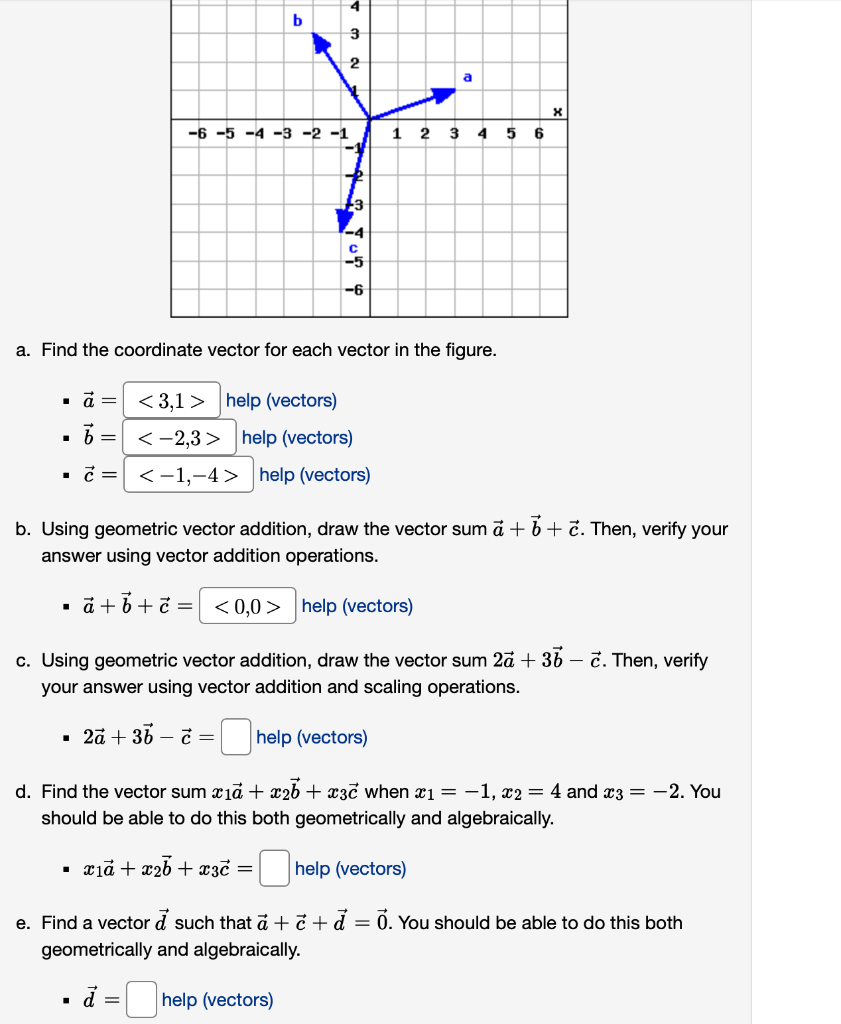 Solved A Find The Coordinate Vector For Each Vector In The