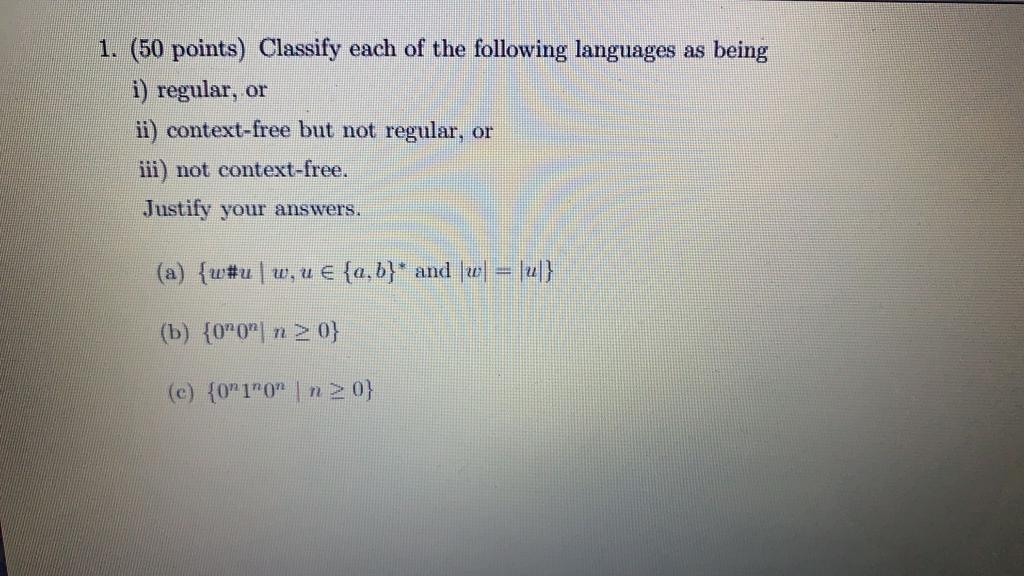 Solved 1. (50 Points) Classify Each Of The Following | Chegg.com