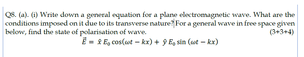 Solved Q8. (a). (i) Write Down A General Equation For A 