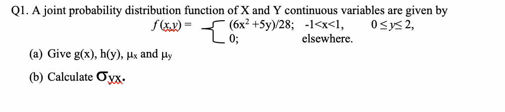 Solved f (xx) = {0 Q1. A joint probability distribution | Chegg.com