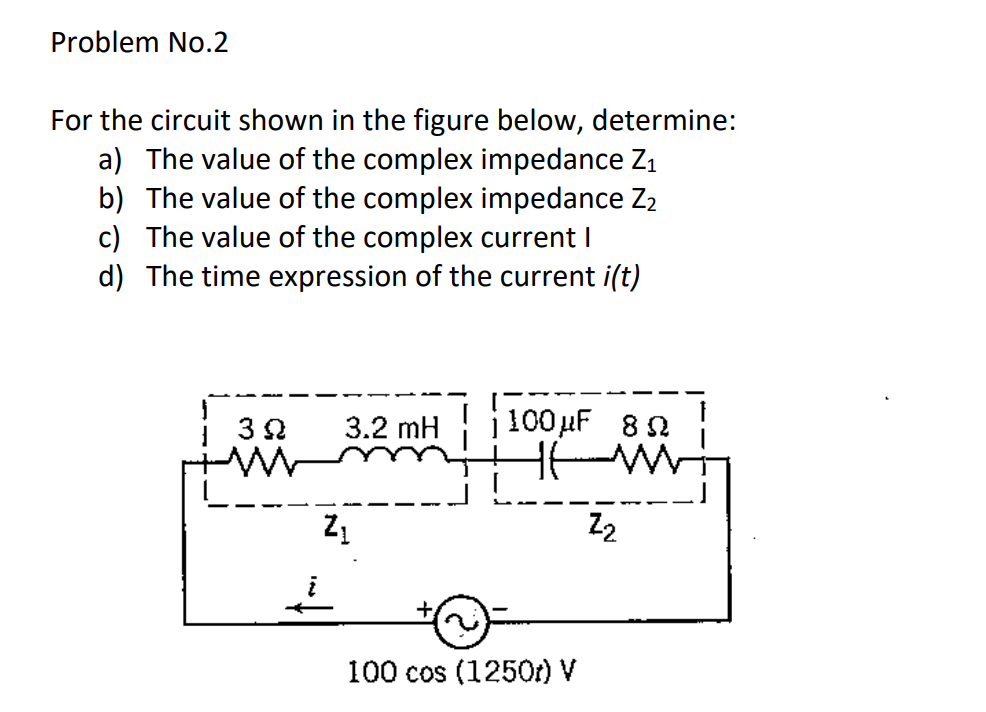 Solved Problem No.2 For the circuit shown in the figure | Chegg.com