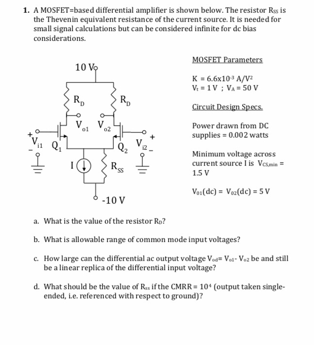 Solved 1. A MOSFET Based Differential Amplifier Is Shown | Chegg.com