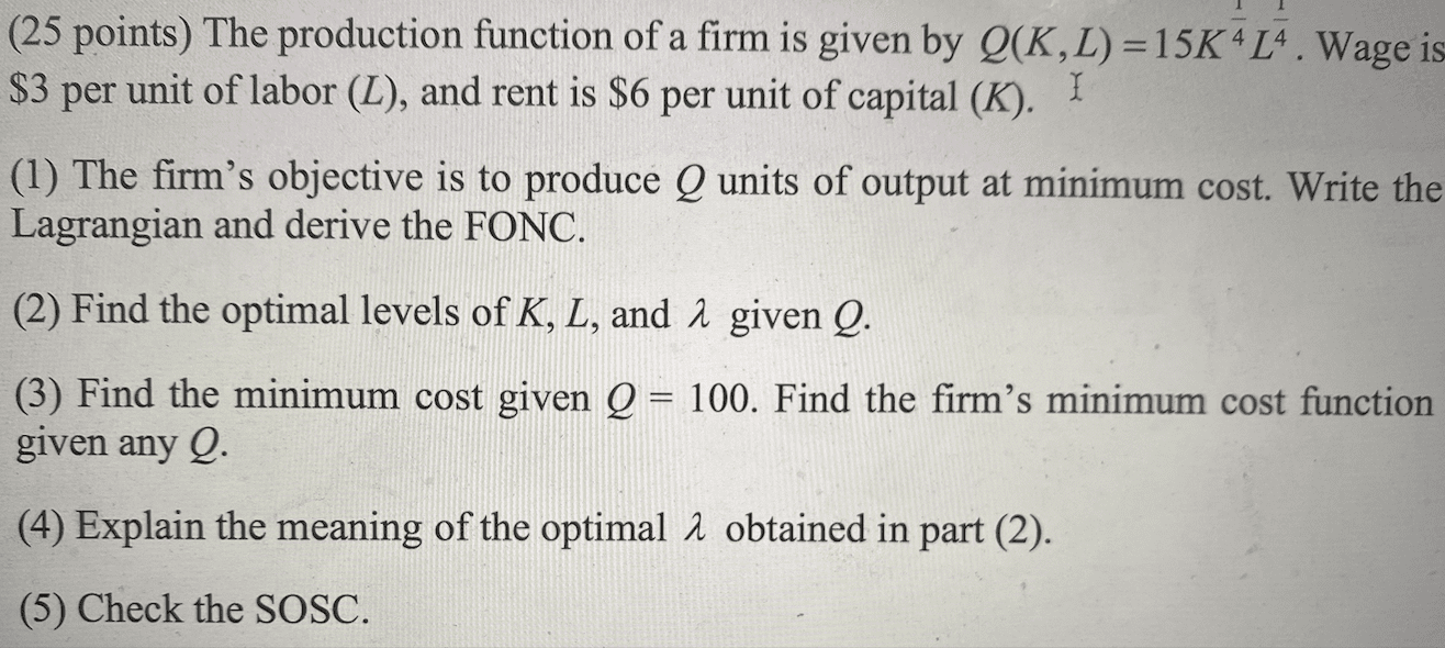 Solved (25 points) The production function of a firm is | Chegg.com