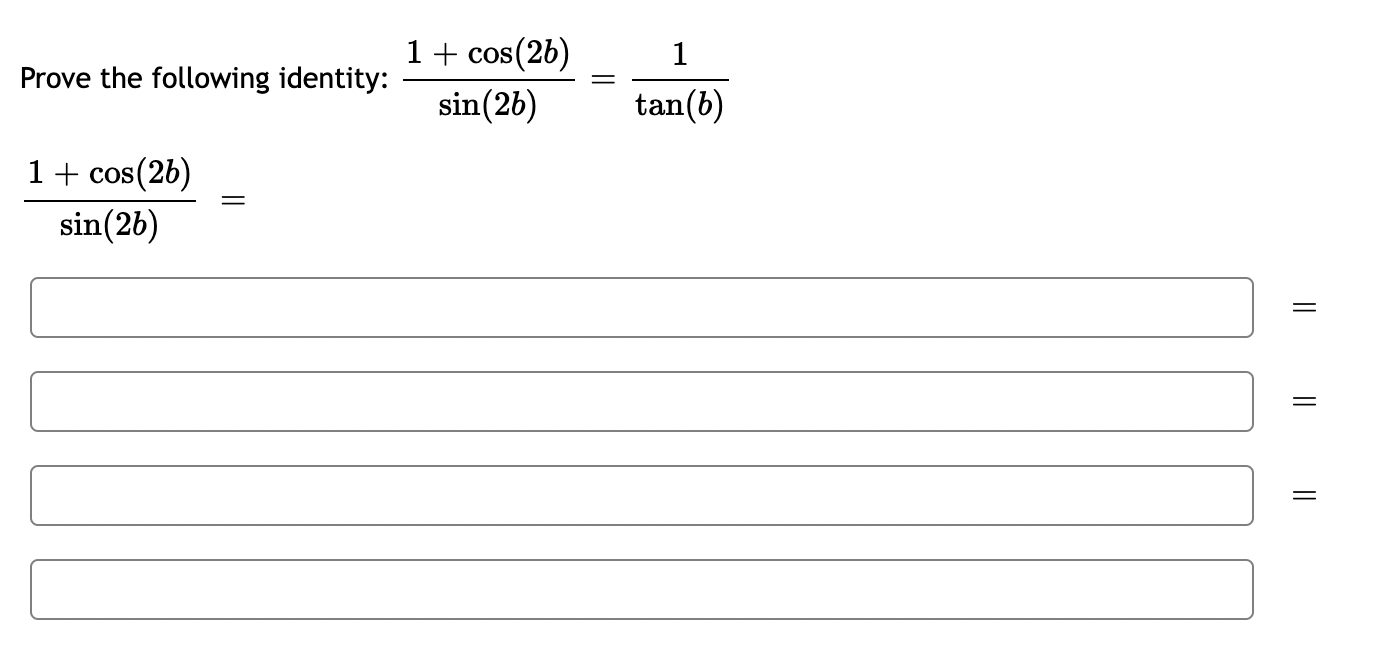 Solved Prove The Following Identity: | Chegg.com