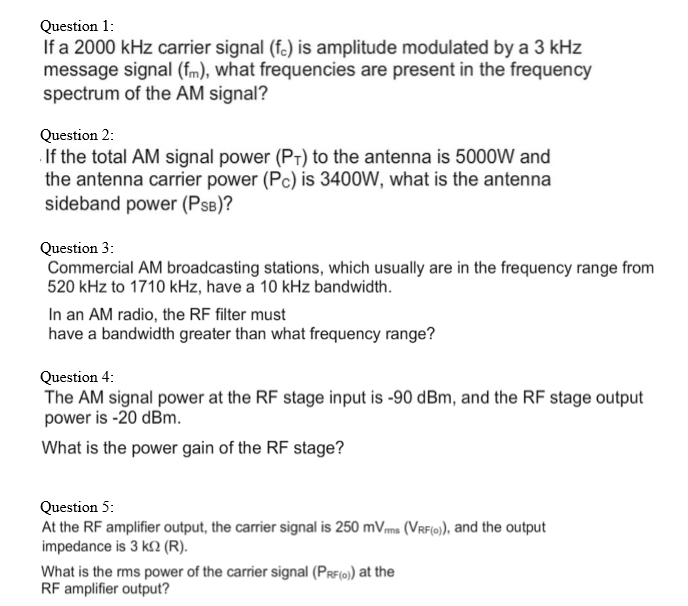 Solved Question 1: If a 2000 kHz carrier signal (fe) is | Chegg.com