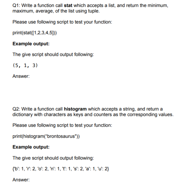 Solved Q1: Write a function call stat which accepts a list, | Chegg.com