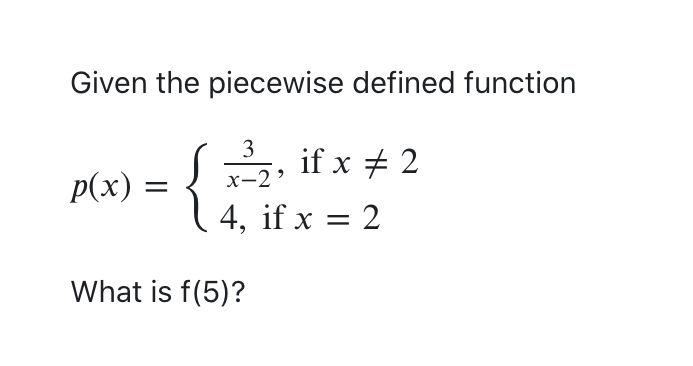 Solved Given The Piecewise Defined Function P(x)={x−23, If 