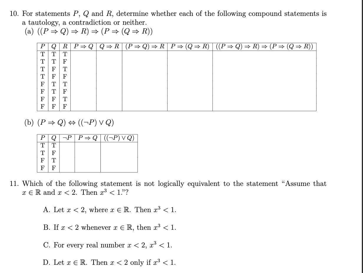 Solved 10 For Statements P Q And R Determine Whether Each Chegg Com