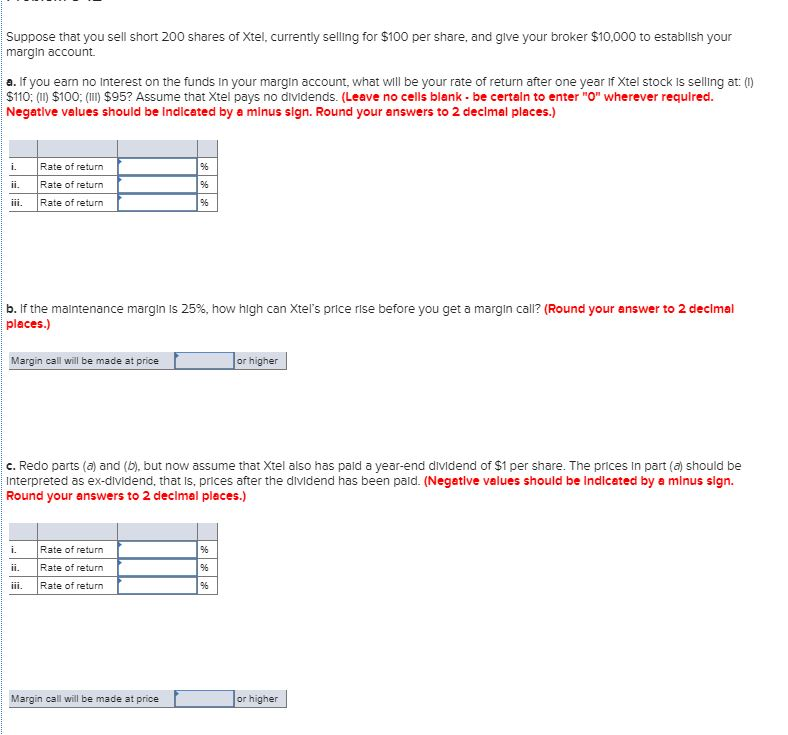 Solved Suppose that you sell short 200 shares of Xtel, | Chegg.com