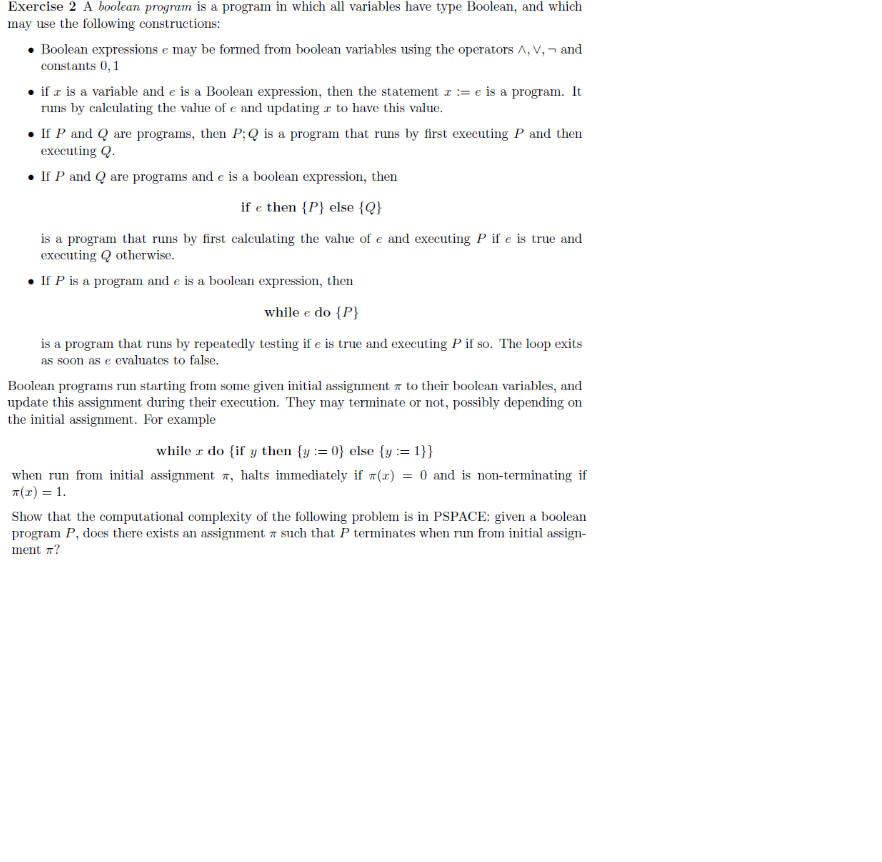 Exercise 2 A boolean program is a program in which | Chegg.com