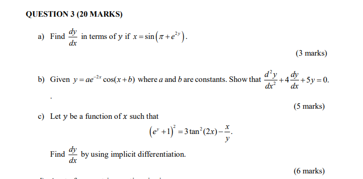 Solved Question 3 Marks Dy A Find In Terms Of Y If Chegg Com