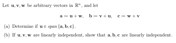 Solved Let u, v, w be arbitrary vectors in Rn, and let (a) | Chegg.com