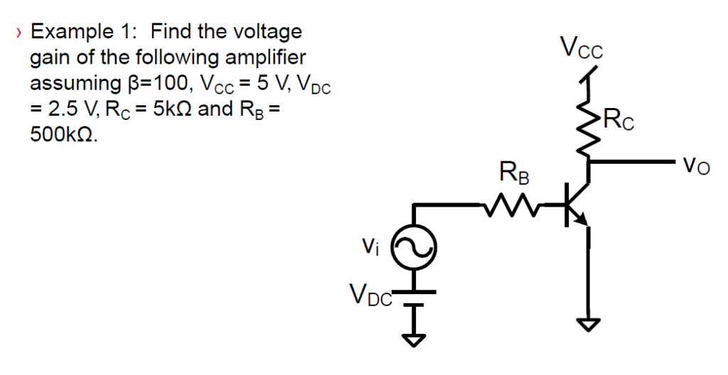 Solved Example 1 Find The Voltage Gain Of The Following Chegg Com