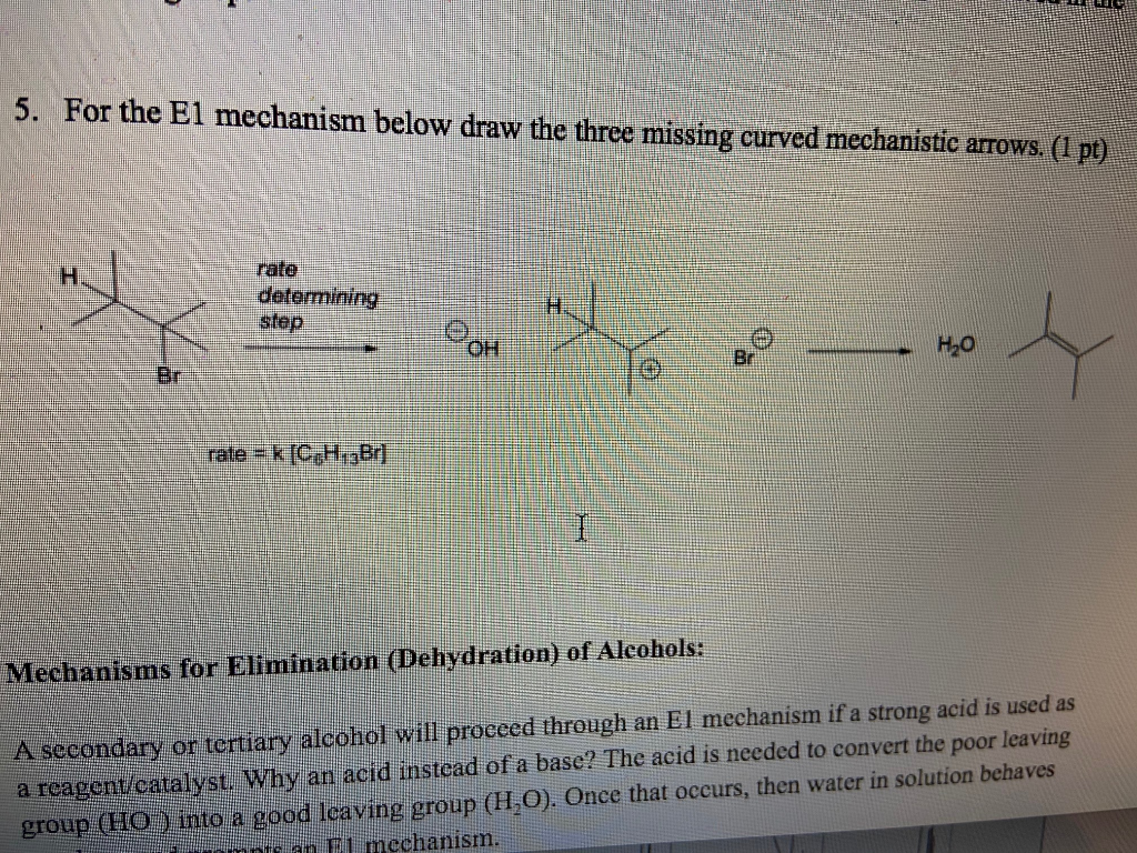 Solved For the E1 mechanism below draw the three missing | Chegg.com