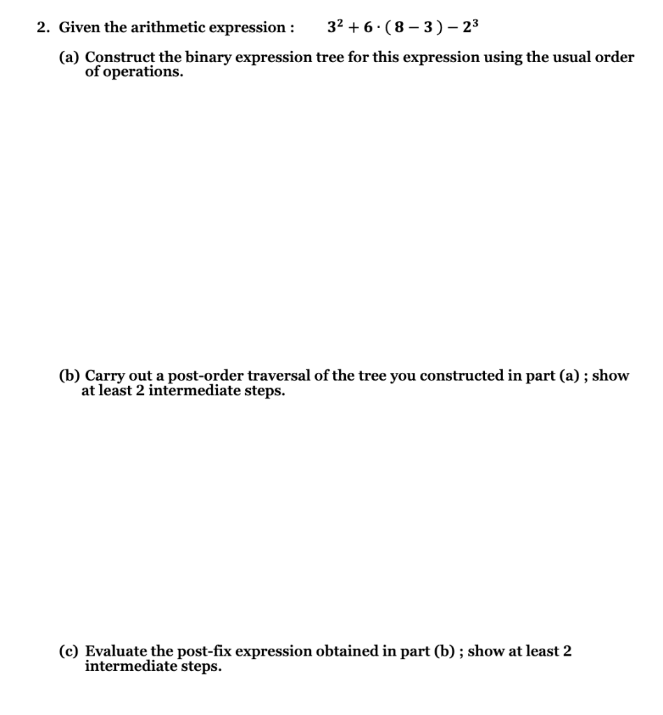 Solved 2. Given the arithmetic expression : 32 +6:(8-3) - 23 | Chegg.com