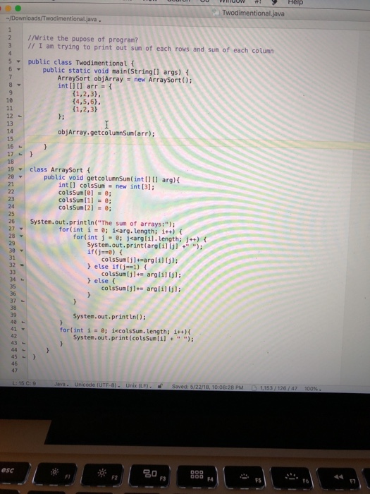 Solved Use java to print out sum of two dimensional array Chegg