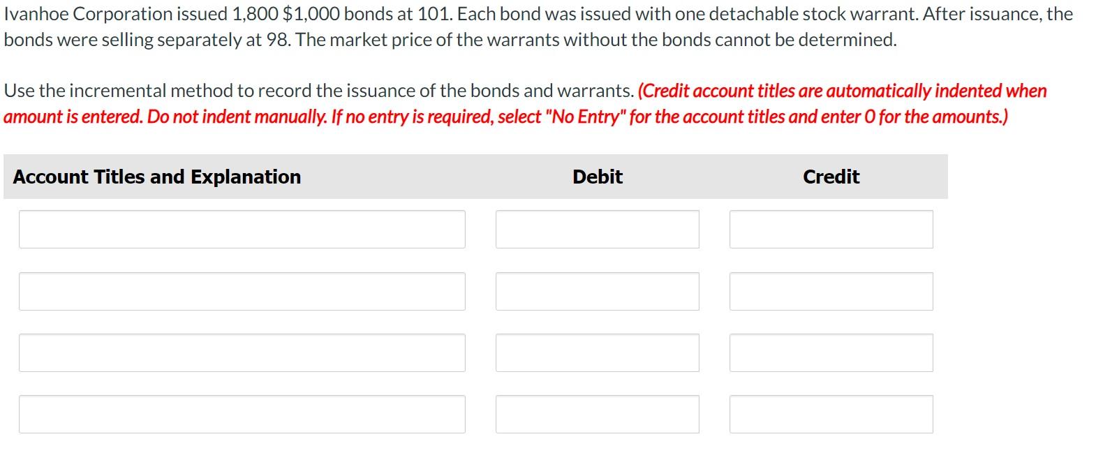 Solved Use the incremental method to record the issuance of | Chegg.com