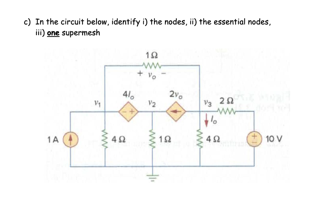 Solved c) In the circuit below, identify i) the nodes, ii) | Chegg.com
