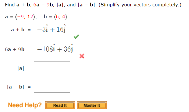 Solved Find A + B, 6a + 9b, La, And A - B]. (Simplify Your | Chegg.com