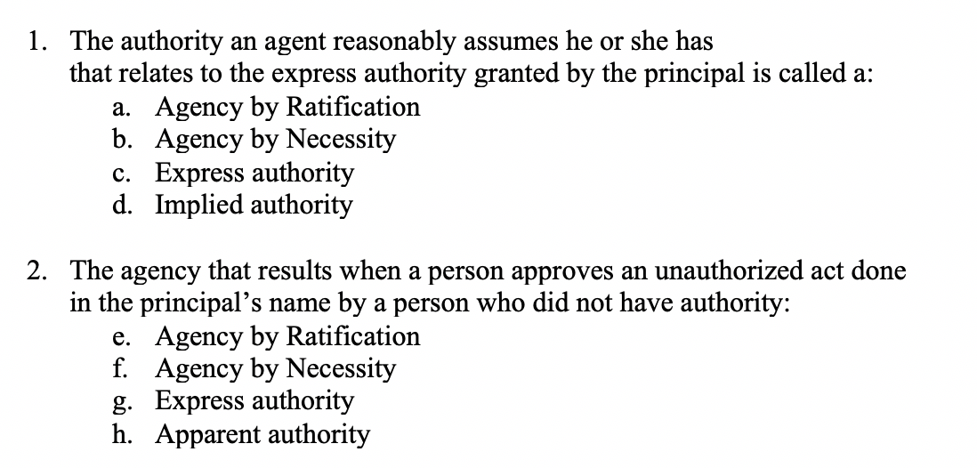 Solved 1 The Authority An Agent Reasonably Assumes He Or Chegg Com