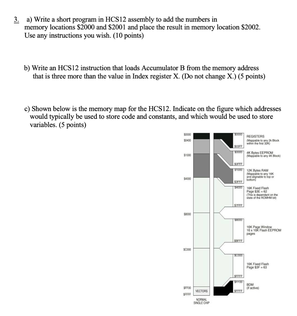 3. A) Write A Short Program In HCS12 Assembly To Add | Chegg.com