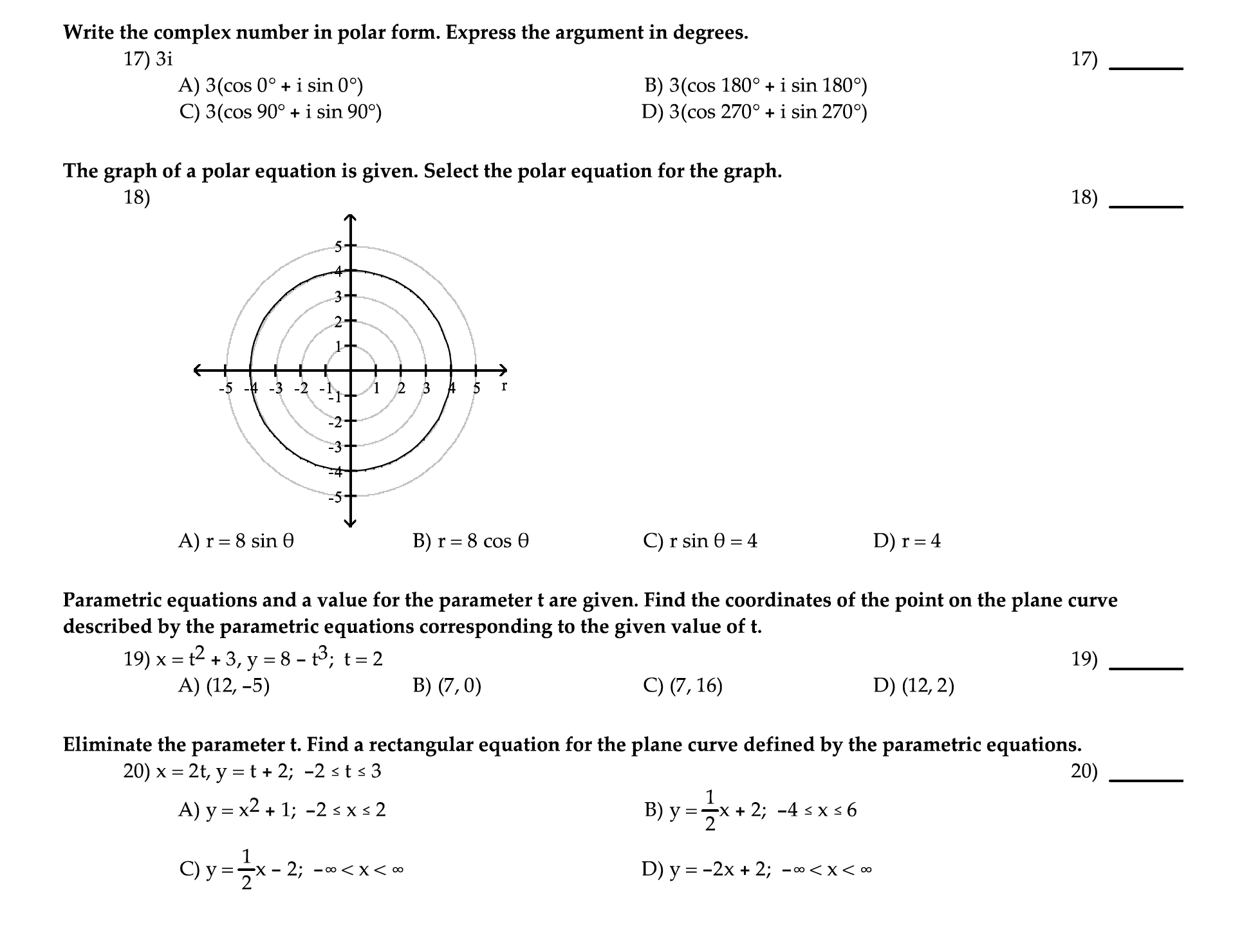 Solved 17) Write the complex number in polar form. Express | Chegg.com