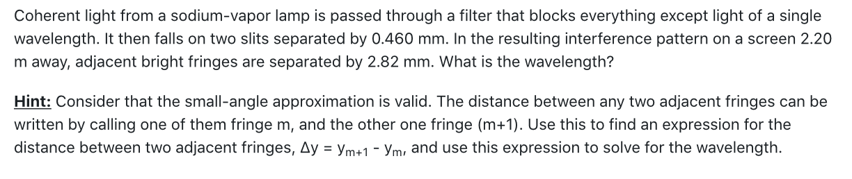 Solved Coherent light from a sodium-vapor lamp is passed | Chegg.com
