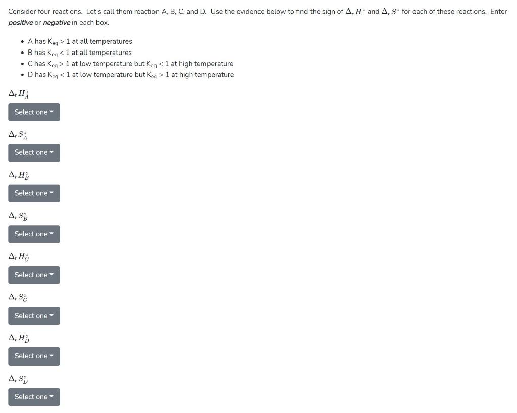 Solved Consider four reactions. Let's call them reaction A, | Chegg.com