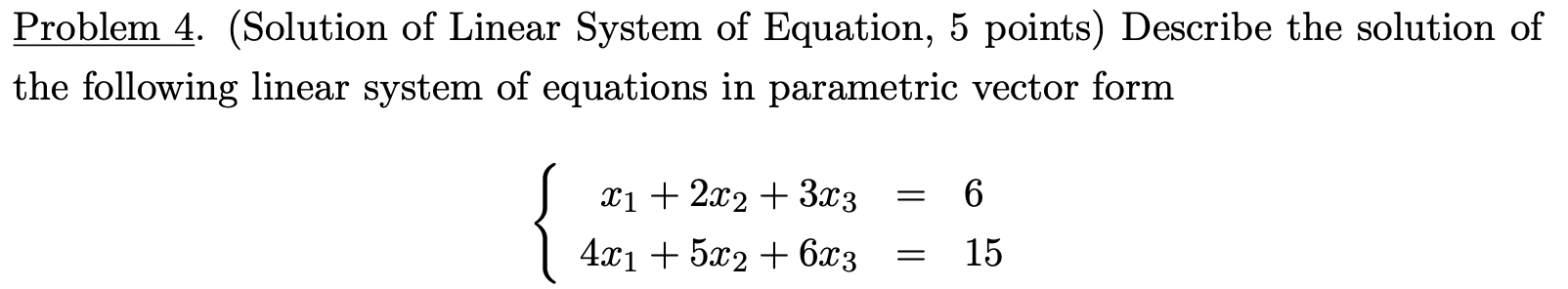 solved-problem-4-solution-of-linear-system-of-equation-5-chegg