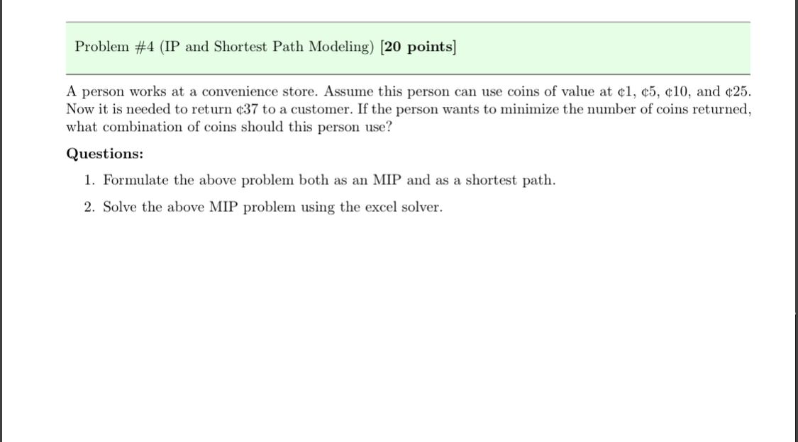 Solved Now it is needed to return ₫37 to a customer. If the | Chegg.com