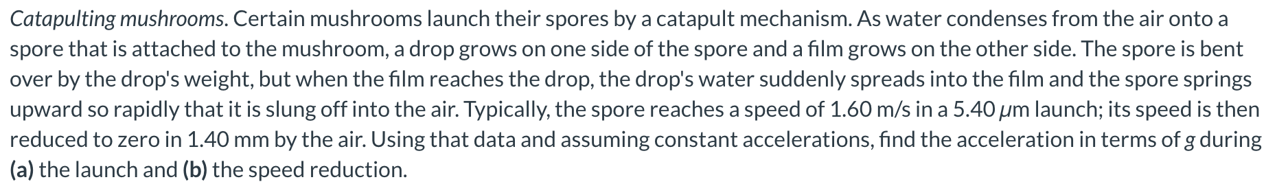 Solved Catapulting mushrooms. Certain mushrooms launch their | Chegg.com