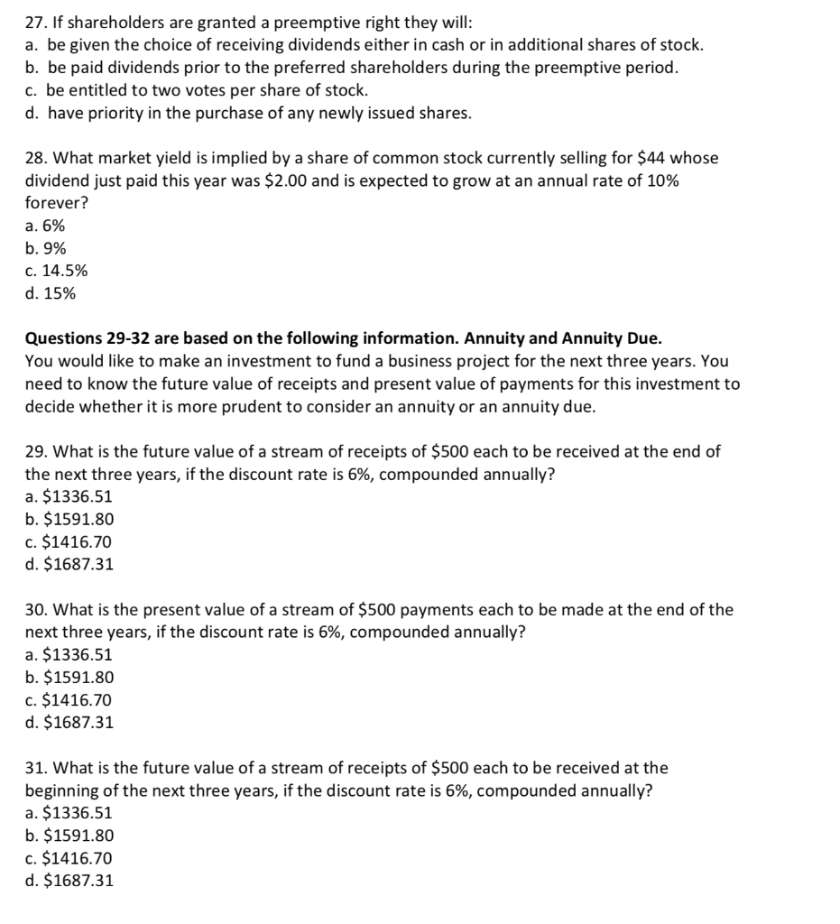 Solved 27. If shareholders are granted a preemptive right