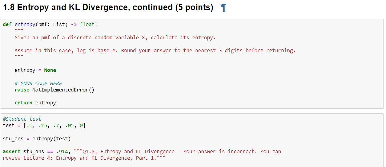 Solved 1.8 Entropy and KL Divergence, continued (5 points) 1 | Chegg.com