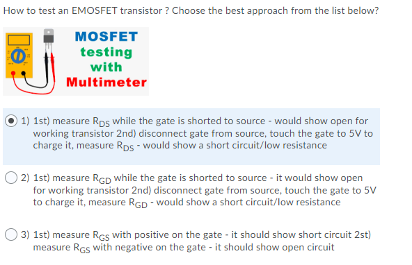 Solved How to test an EMOSFET transistor ? Choose the best | Chegg.com