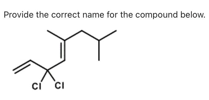 Solved Provide the correct name for the compound below. | Chegg.com