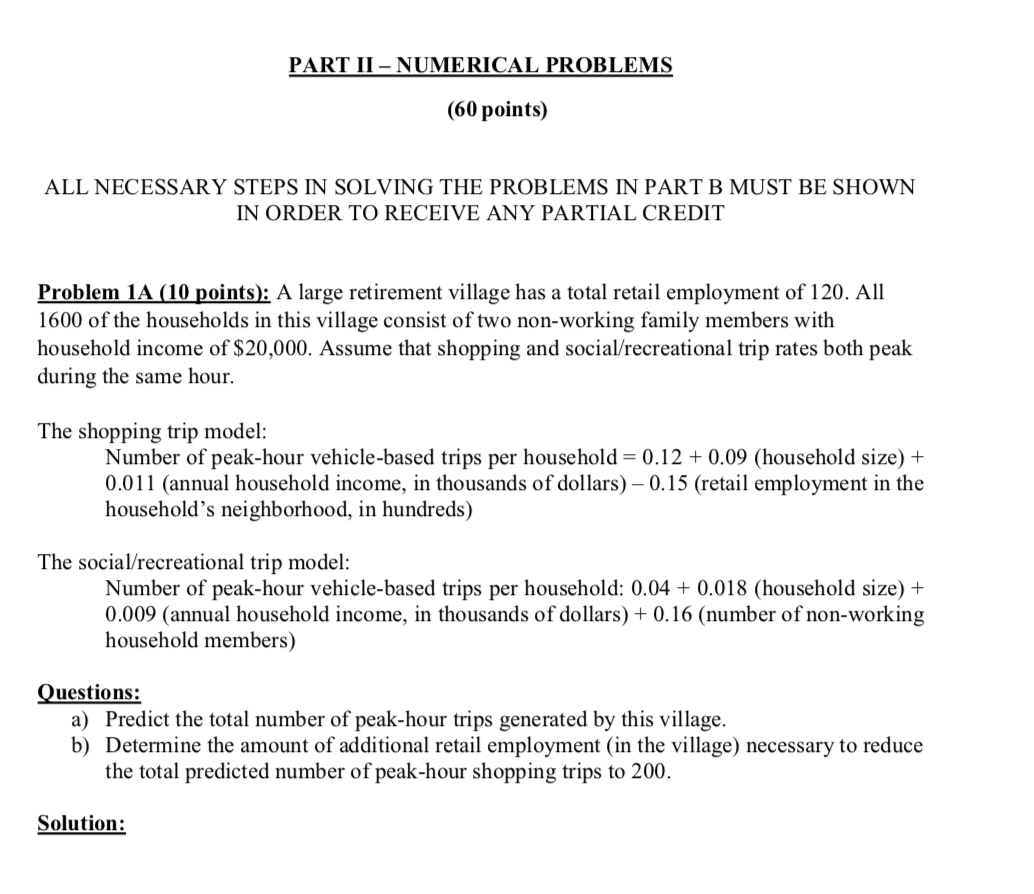PART II – NUMERICAL PROBLEMS (60 points) ALL | Chegg.com