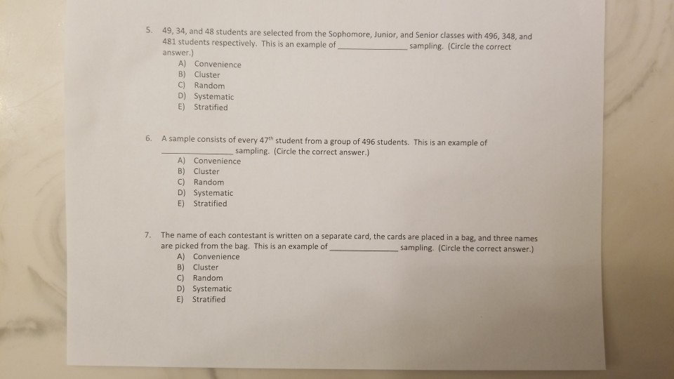 Solved 5. 49, 34, and 48 students are selected from the | Chegg.com