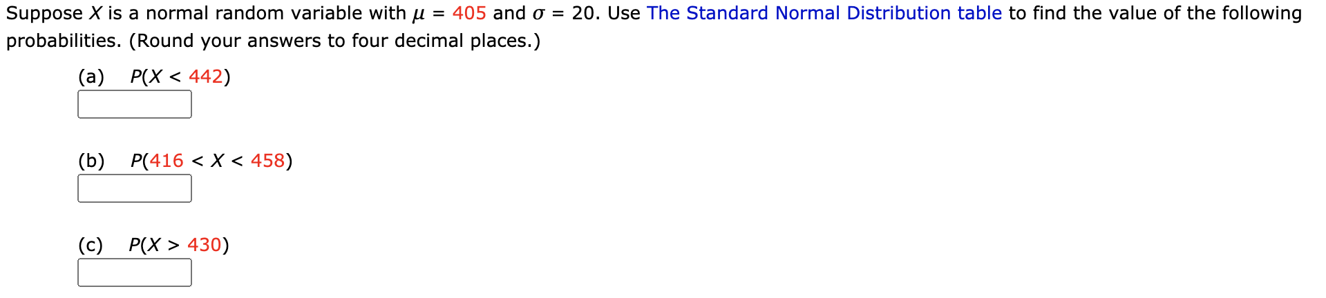 Solved Suppose X is a normal random variable with u = 405 | Chegg.com