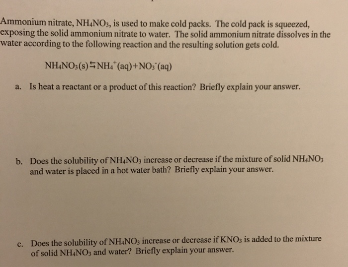 Solved Ammonium nitrate, NH_4NO_3, is used to make cold